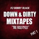 Down Dirty Freestyles Pt 1 EP