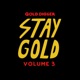 Stay Gold Vol 3 EP
