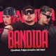 Bandida Single