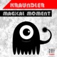 Magical Moment Single