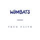 True Faith Single