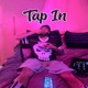 Tap In Single