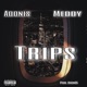 Trips feat Meddy Single