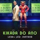 Kikada do Ano Single