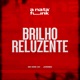 Brilho Reluzente Single