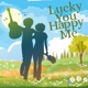 Lucky You Happy Me