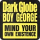 Mind Your Own Existence Single