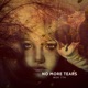 No More Tears Single