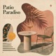 Patio Paradiso Single