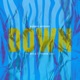 Down feat Avila Porsha Love Single