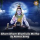 Bham Bham Shankula Motha Dj Remix Song Single