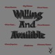 Willing and Availible Single