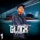 Glock Remix Single