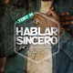 Hablar Sincero feat Enox ElBori Tony M Single