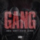 Gang feat Sleazy P Killa Tay Lil Avery Single