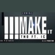 Make It feat I C Single