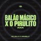Bala o Magico X o Pirulito Single