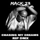 DMX Interlude Chasing My Dreams Single