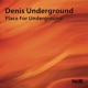 Place for Underground Single