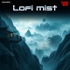 Lofi Mist Single