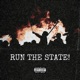 RUN THE STATE feat SHETANI Single