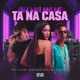 Cala Boca Seu Pai Ta na Casa Single