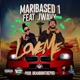 Love Me feat Jwavy Single