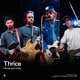 Thrice Audiotree from Nothing Audiotree Version EP