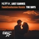 The Days FunkConfusion Remix feat Lost Carves Single