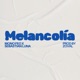Melancolía Single