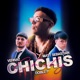 CHICHIS Single