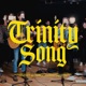 Trinity Song feat Dinah Wright Live Single