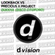 Dukkha Disco Citofono Lookback Vs Precious X Project Single