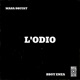L ODIO feat More Groove Single