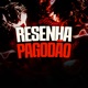 Resenha Pagodão Single