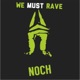 We Must Rave Single
