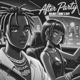 After Party JerseyClub feat Pr0d k4y prodbysaint Slowed Single