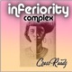 Inferiority Complex Single
