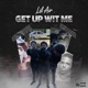 Get Up Wit Me