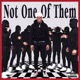 Not One of Them EP