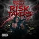 Risk Takers feat Trigga O T G Single