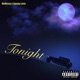 Tonight feat Spooky Lotto Single
