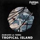 Tropical Island Single