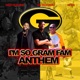 Im so Gram Fam Anthem feat MC Fiji Mr Excitement Single