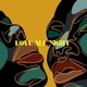 Love All Night feat Trmnds Mldy Single