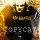 Copycat Single