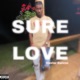 Sure Love Single