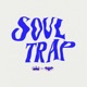 Soul Trap Single