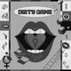 Dirty Game Single