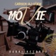 Movie feat AJ Güey Single